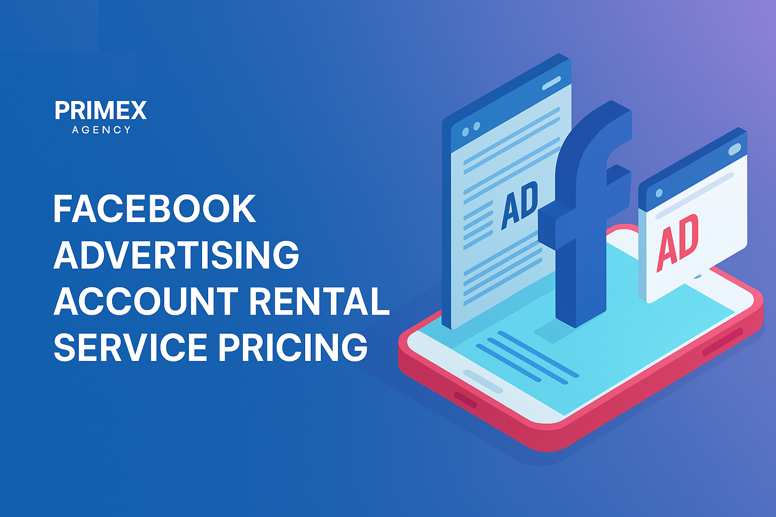 Facebook Advertising Account Rental Service Pricing Facebook Advertising Account Rental Service Pricing