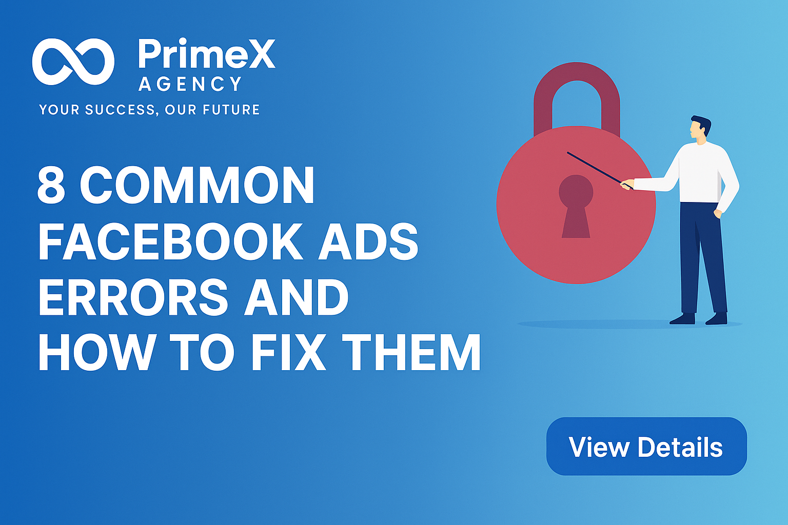 8 Common Facebook Ads Errors And How To Fix Them