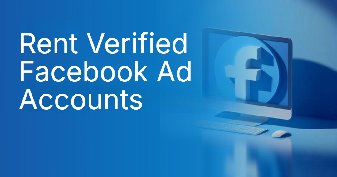 Rent Verified Facebook Ad Accounts With PrimeX Agency Rent Verified Facebook Ad Accounts With PrimeX Agency